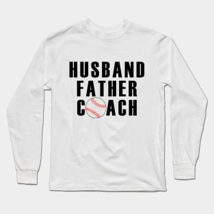 husband and coach Long Sleeve T-Shirt